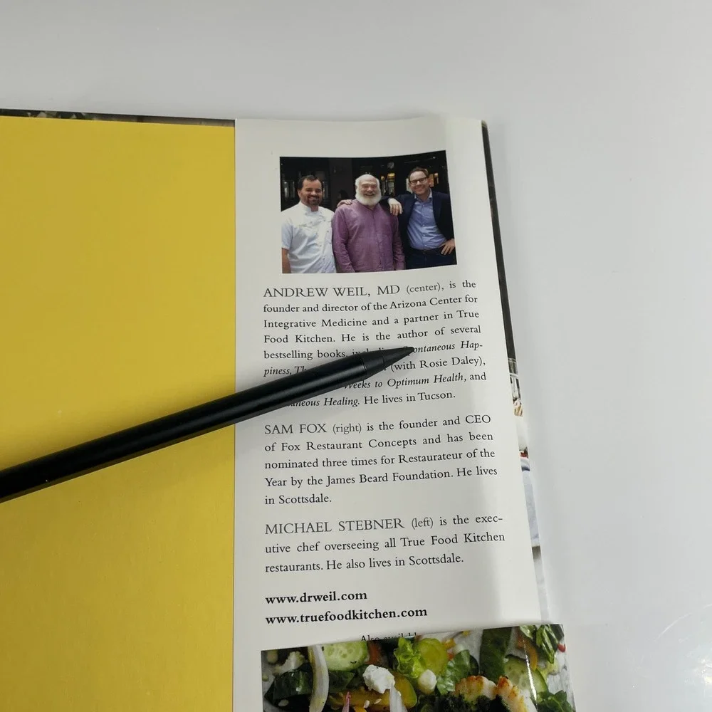 True Food Andrew Weil MD Sam Fox Michael Stebner Cookbook 2012 First Edition